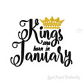 Надпись Короли рождаются в Январе дизайн машинной вышивки
